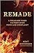 Remade: A preacher finds vi...