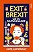 Exit Brexit by Kate Connolly