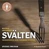 Svälten : hungerå...