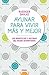 Ayunar para vivir más y mejor by Rüdiger Dahlke