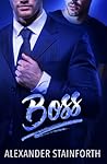 Boss by Alexander Stainforth