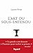 L'art du sous-entendu (Essais)