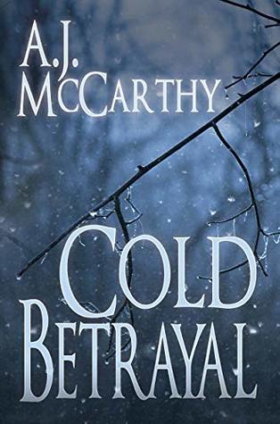Cold Betrayal (Kindle Edition)