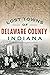 Lost Towns of Delaware Coun...