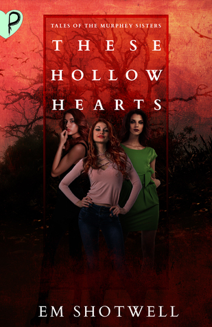 These Hollow Hearts