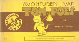 De geheimzinnige roverhoofdman (Bommelsaga, #4 Avonturen van Tom Poes, #4)