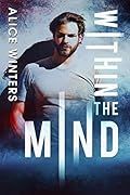 Within the Mind (In the Mind, #1)