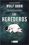 Los herederos by Wulf Dorn