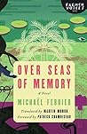 Over Seas of Memory