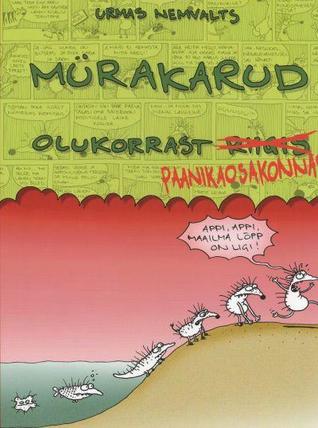 Mürakarud. Olukorrast Paanikaosakonnas