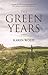 The Green Years by Karen Wolff