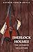 Sherlock Holmes : The Ultimate Collection