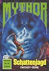 Mythor 42: Schattenjagd (German Edition)