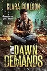 What Dawn Demands by Clara Coulson