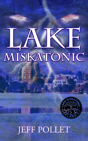 Lake Miskatonic (Kindle Edition)