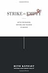 Strike the Empty:...