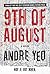 9th of August