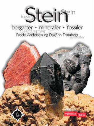 Stein: Bergarter, mineraler, fossiler (Spiral-bound)