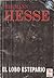 El Lobo Estepario by Hermann Hesse
