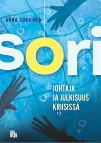 SORI johtaja ja julkisuus kriisissä (Hardcover)