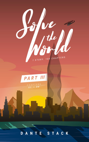 Solve the World: Part Three