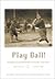 Play Ball!: Doughboys and B...