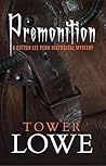 Premonition (Cotton Lee Penn Historical Mystery #2) Premonition (Cotton Lee Penn Historical Mystery #2)