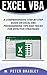 Excel VBA : A Step-by-Step Comprehensive Guide on Excel VBA Programming Tips and Tricks for Effective Strategies