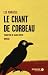 Le chant de corbeau by Lee Maracle Le chant de corbeau by Lee Maracle