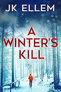 A Winter's Kill