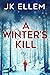 A Winter's Kill