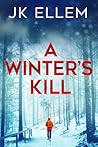 A Winter's Kill