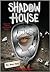Shadow House: No Way Out