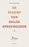 De vlucht van Gilles Speksneijder