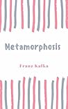 Metamorphosis