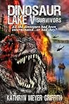 Survivors by Kathryn Meyer Griffith