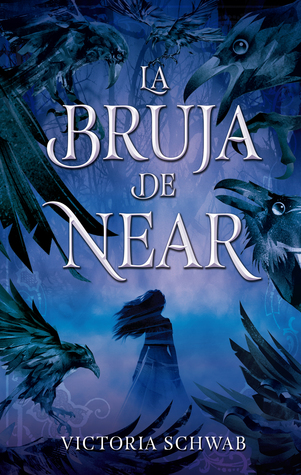 Portada de La bruja de Near, de Victoria Schwab