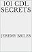 101 CDL Secrets