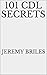 101 CDL Secrets
