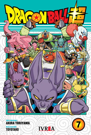 Dragon Ball Super, tomo 7 (DragonBall Super, #7)