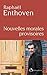Nouvelles morales provisoires by Raphaël Enthoven