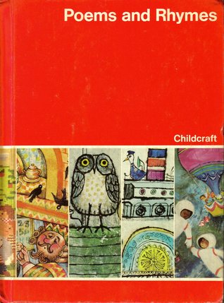 Poems and Rhymes (Childcraft: The How and Why Library, #1)