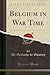 Belgium in War Time