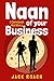 Naan of Your Business