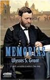 Memorias Ulysses S. Grant: 1ª Parte. La Guerra de México (1846-1848) Memorias Ulysses S. Grant: 1ª Parte. La Guerra de México (1846-1848)