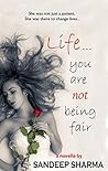 Book cover for Life... You are not being fair!