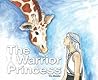 The Warrior Princess by D.L.  Murphy