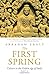 The First Spring Part II: Culture in the Golden Age of India