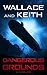 Dangerous Grounds (Hunter K...