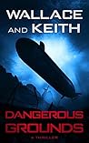 Dangerous Grounds